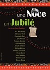 Une noce, un jubilé - 