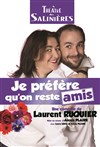 Je préfère qu'on reste amis - 