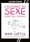 L'histoire du sexe pour les femmes - 