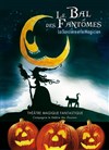 Le bal des fantômes : La sorcière et le magicien | Spécial Halloween - 