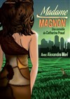 Madame Magnon - 