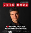 José Cruz dans Portugal, voyage au centre du monde - 