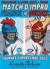 Match d'impro : France vs Québec | Tournée européenne 2023 - 