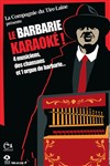 Le barbarie karakoé - 