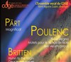 Oeuvres pour Choeur de : Arvo Pärt - Poulenc - Britten - 