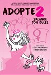 Adopte 2, Balances ton Jules ! - 