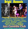 Bright Moments - Hommage à Rahsaan Roland Kirk - 