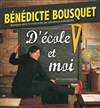 Bénédicte Bousquet dans D'école et moi - 