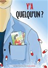 Y'a quelqu'un ? - 