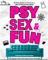 Psy, Sex and Fun - 