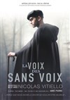 La voix des sans voix - 