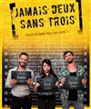 Jamais deux sans trois - 