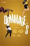 Dommages - 