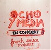 Ocho y media + Campo y sabor - 