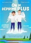 On ne déprime plus - 