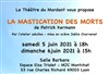 La mastication des morts - 