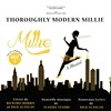 Thoroughly Modern Millie - 