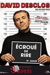 David Desclos dans Écroué de Rire - 