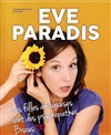 Eve Paradis dans Les femmes amoureuses sont des Psychopathes - 