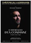 Le dernier jour d'un condamné - 