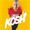 Kosh dans Faut pas louper l'Kosh - 