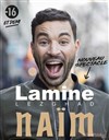 Lamine Lezghad dans Naïm | Nouveau Spectacle - 