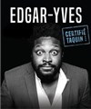 Edgar-Yves dans Certifié taquin - 