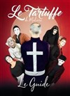 Le Tartuffe - 