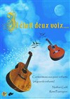 Il était deux voix - 