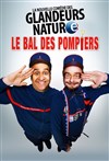 Les Glandeurs nature dans Le bal des pompiers - 