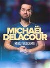 Michael Delacour dans Merci Vasectomie - 