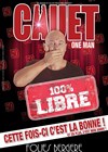 Cauet dans 100% Libre - 