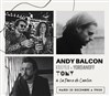 Andy Balcon + Rouyer & Yordanoff + Tony Mac - 