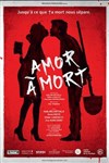 Amor à mort - 