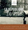 La République du Rêve - 