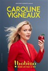 Caroline Vigneaux dans Croque la pomme - 