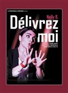 Délivrez-moi - 