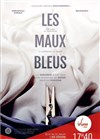 Les Maux Bleus - 