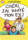 Chéri, j'ai invité mon ex ! - 