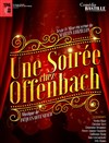 Une soirée chez Offenbach - 