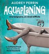 Audrey Perrin dans Aquaplaning - 