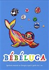 Bébéluga - 