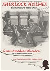 Sherlock Holmes, Élémentaire mon Cher ... ! - 