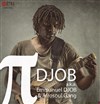 PI Djob a.k.a Emmanuel Djob & Afrosoul Gang - 