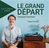 Le grand départ - 