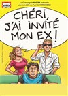 Chéri, j'ai invité mon ex ! - 