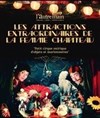 Les Attractions Extraordinaires de la Femme Chapiteau - 