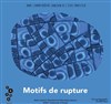 Motifs de rupture - 