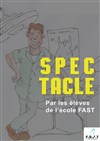 Ecole FAST : Spectacles fin d'année - 