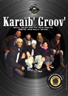 Karaïb'-Groov' - 